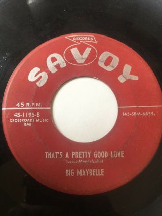 Northern Soul 45/ Big Maybelle " That 