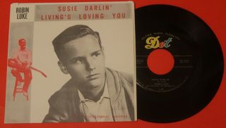 Robin Luke " Susie Darlin " 1958 Rare Picture Sleeve On Bertram Int 