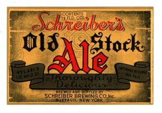 1930s Schreiber Brewing Co,  Buffalo,  York Old Stock Ale Irtp Label