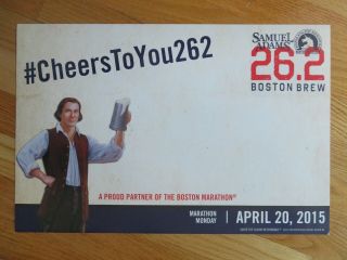 Samuel Adams " Cheers To You 26.  2 " Boston Marathon April 20,  2015 Sign