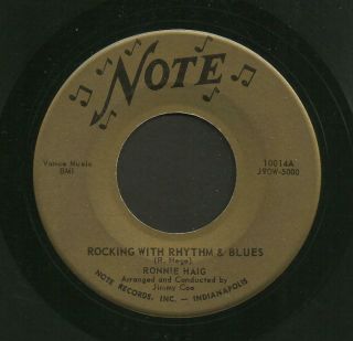 Rockabilly 45 Ronnie Haig Rocking With Rhythm & Blues / Money Note Hear