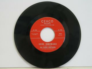 THE CARBO BROTHERS 45 RPM WHAT CAN I GIVE HER/SOUL SERENADE CENCO VG, 2