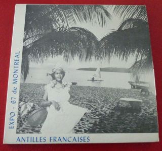 Rare 45 Rpm Expo 67 De Montréal - Antilles Françaises Al Lirvat,  Trio Des îles