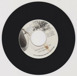 Juice Man/ Girl If You Love Me - Carl Simpson (90 Digi Roots 7 ")