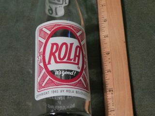 For Your Thirst.  Drink Rola First (rola Cola) " 16oz " (glass Bottle) Erie,  Pa