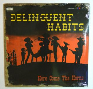 Lp - Delinquent Habits - Here Come The Horns 2xlp Gold Stamp Promo Rap