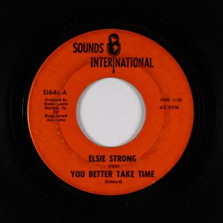 Northern Soul 45 - Elsie Strong - You Better Take Time - Sounds Int 