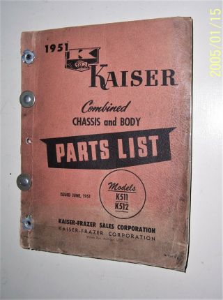 Vintage Kaiser Auto Chassis & Body Parts And Accessories List Book 1951 Models