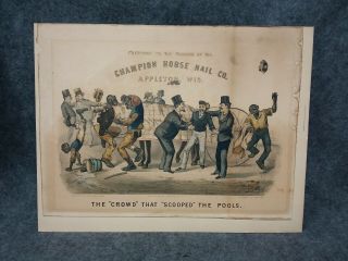 1878 Currier & Ives Champion Horse Nail Co.  The Crowd That Scooped The Pools