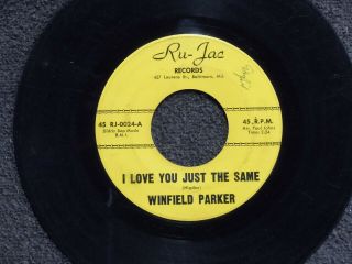 Northern Soul Winfield Parker I Love You Just The Same Ru Jac 24