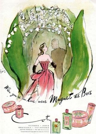 Eric Coty Muguet Des Bois Perfume When You’re In Love Lily Of The Valley 1947 Ad