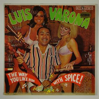 Luis Varona " The Way You Like Him With Spice " Rare Latin Jazz Lp Kubaney