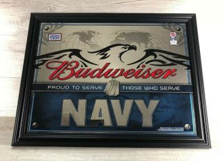 Budweiser Us Navy Mirror Vintage 2009 Proud To Serve Those Who Serve 26.  5”x20.  5”