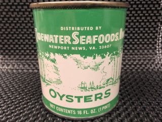 Vintage Tidewater Seafoods Pint Oyster Tin Can - Newport News,  Va - Both Lids