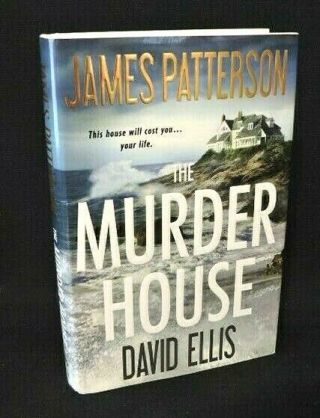 James Patterson Hand Signed Book " The Murder House " 1st Ed 1st Prt Hc/dj