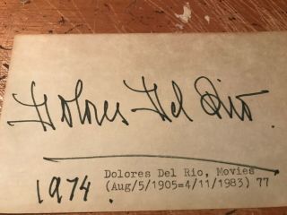 Dolores Del Rio Autograph,  Actress