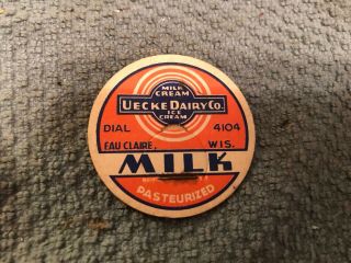 Vintage Uecke Dairy Co Milk Bottle Cap Eau Claire Wis