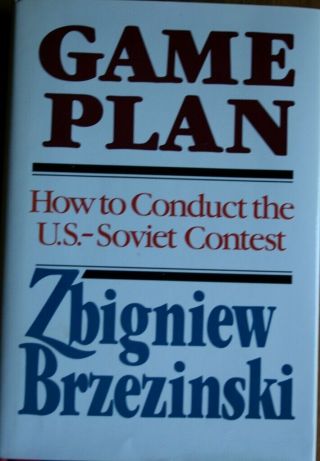 Autograph Book,  Zbigniew Brzezinski " Game Plan " How To Conduct The U.  S.  - Soviet