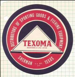 Label - Sticker - Texoma,  Sherman,  Tx.  Sporting Goods,  Us Fishing Equipment= Melaneybuy