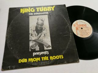 King Tubby The Dub Master Presents - Dub From The Roots Lp / Vg [bill067]