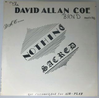 David Allan Coe Band Nothing Sacred Adults Only Near Lp Record Vinyl Nfap