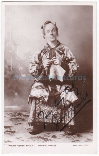 Early Pantomime Dame,  Music Hall Comedian George Graves.  Signed Postcard