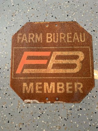 Old Vintage Member Farm Bureau,  Stop Tin Advertising Sign Missouri