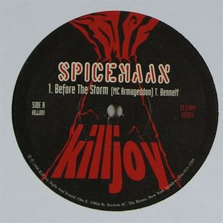 Spicemaan/bronx Knightz " Before The Storm " Rare Indie Rap 12 " Killjoy Mp3