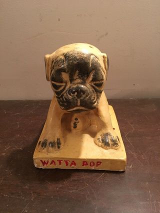 Vintage Watta Pop Chalk Ware Dog Advertising Display Drug Store Candy