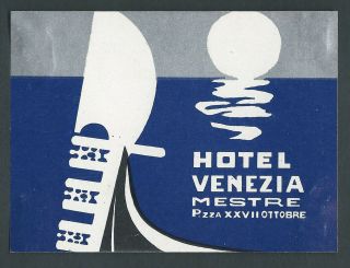Hotel Venezia Mestre Italy - Vintage Luggage Label
