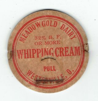 Ohio Oh O Milk Bottle Cap Meadow Gold Dairy Westerville Ohio Whipping Cream