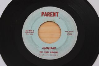 Ivory Hunters Zanzibar/no Parking 45 Rare Mod R&b Rockabilly Tittyshaker Hear