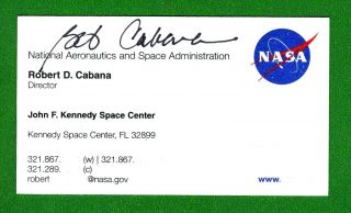 Robert D.  Cabana Nasa America Space Shuttle Astronaut Signed Business Card R0103