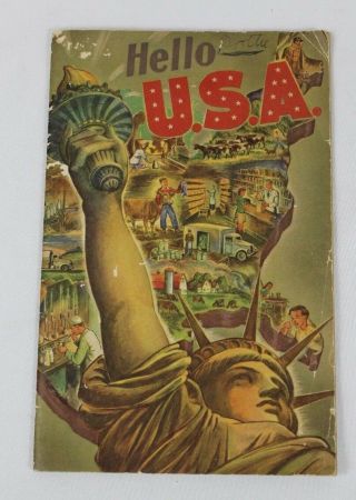 Vintage 1955 Hello Usa National Dairy Council Booklet W/ Art,  Map & Stories