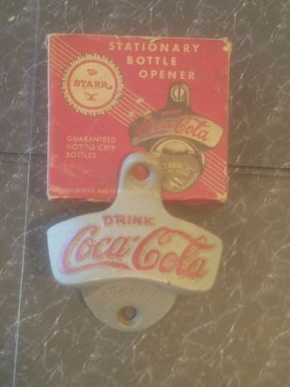 Vintage Coca Cola Stationary Bottle Opener,  Starr - X,  Brown Mfg.  Co.