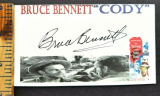 " The Treasure Of The Sierra Madre " Bruce Bennett Autographed 2.  75x5 Index Card