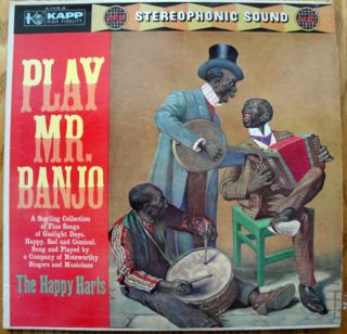 Vintage Black America Play Mr.  Banjo The Happy Harts Kapp Records KL 1115 LP 6