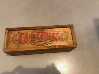Early Times Wooden Box