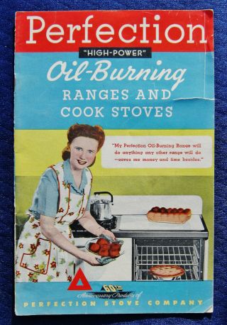 1948 Vintage Perfection Stove Company: Oil Burning Ranges Cook Stoves 60th Anniv