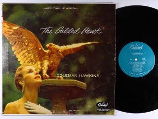 Coleman Hawkins - The Gilded Hawk Lp - Capitol - T - 819 Mono Vg,