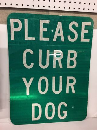 Real York Street Sign Reflective Road Sign 24x18” Please Curb Your Dog