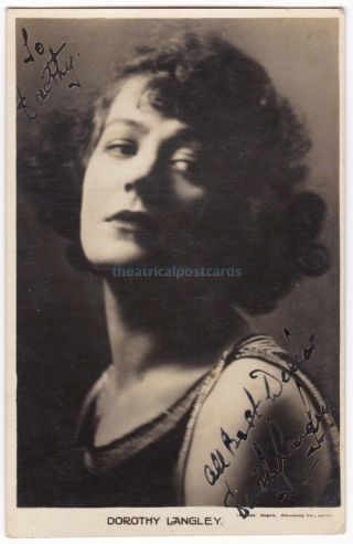 Stage Actress And Singer Dorothy Langley.  Signed Postcard