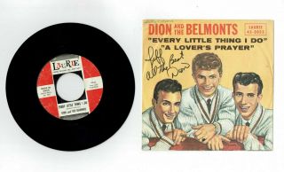 Dion Dimucci Signed Belmonts - Every Little Thing I Do - 45 Ps -