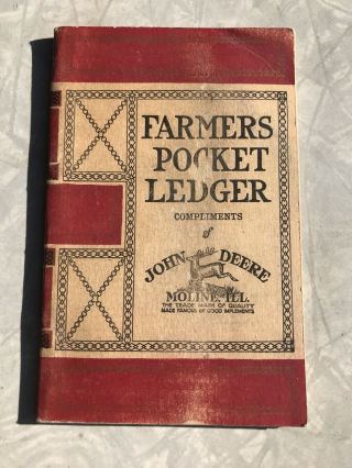 John Deere & Mansur Co.  1915 Farmers Pocket Ledger Antique Farming Book