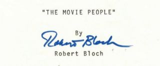 Robert Bloch SIGNED Pre - Publication Excerpt from THE MOVIE PEOPLE 1969 Story 2