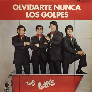 Hear Los Golpes Olvidarte Nunca Latin Psych Chicano Soul Heavy Synth Ballad Lp