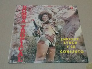 Enrique Lynch Y Su Conjunto ‎bomba Tropical Lp Peru 1972 Inka Latin Funk Soul Up