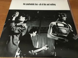 The Psychedelic Furs,  All Of This And Nothing; 12 Track 12 " Lp