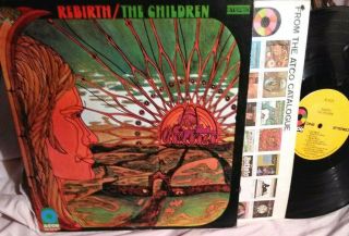 Rebirth The Children.  Orignal 1st.  1968 Pressing.  Psych Rock Atco Sd 271 Lp Ex