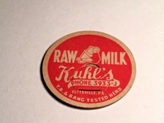 1 5/8 " Raw Milk Bottle Cap Kuhls T.  B & Bang Herd Vintage Pottsville Pa.